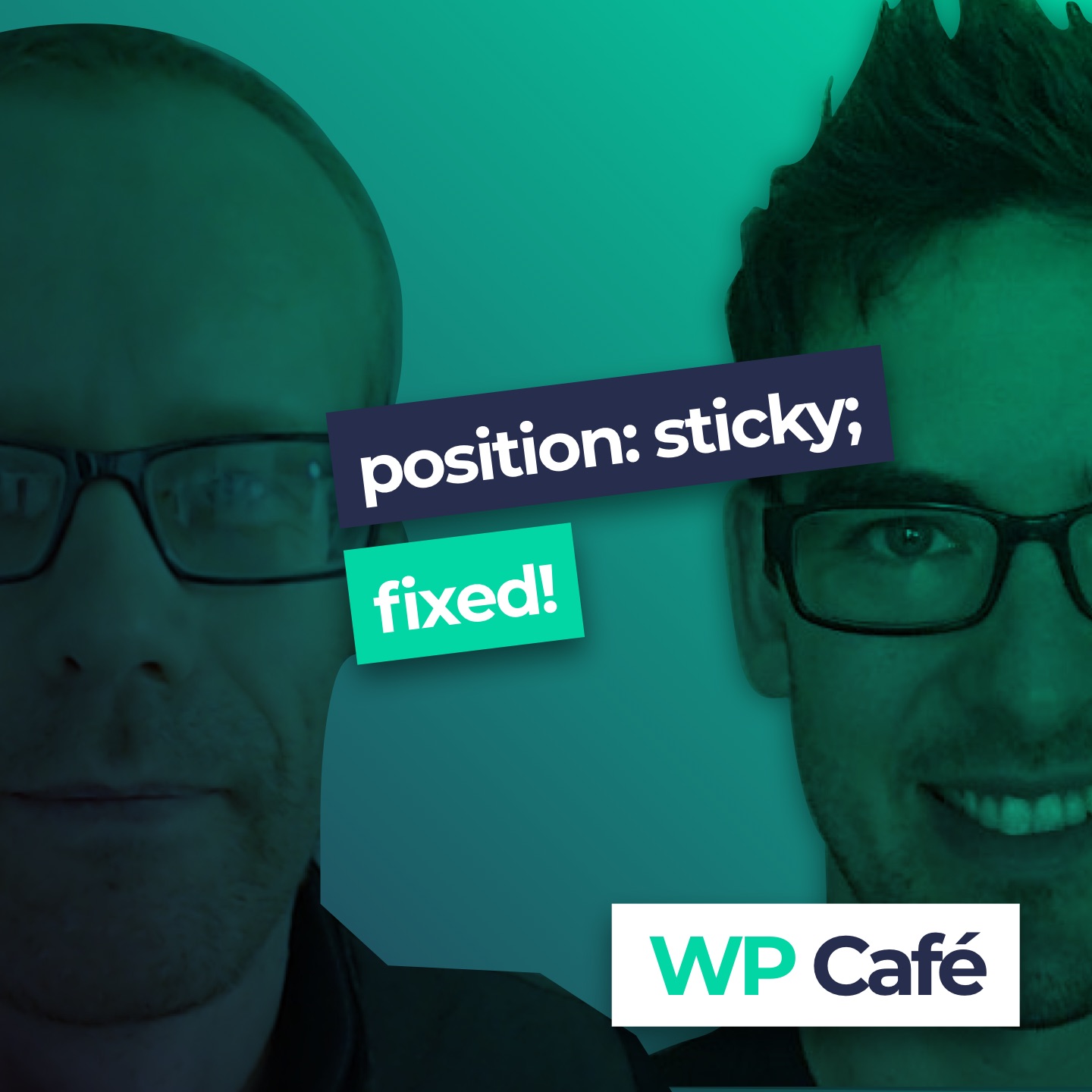 #121 position: sticky; fixed!